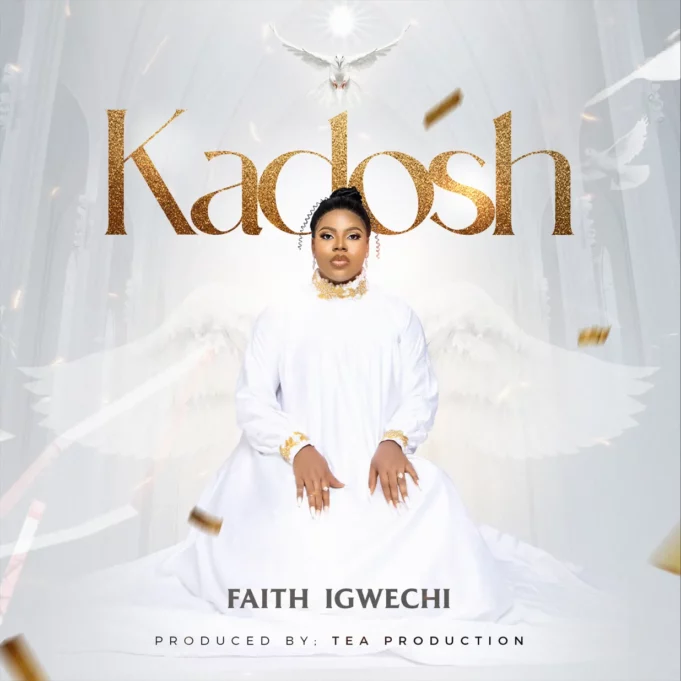 #SelahMusicVid: Faith Igwechi | Kadosh Faith Igwechi | Kadosh