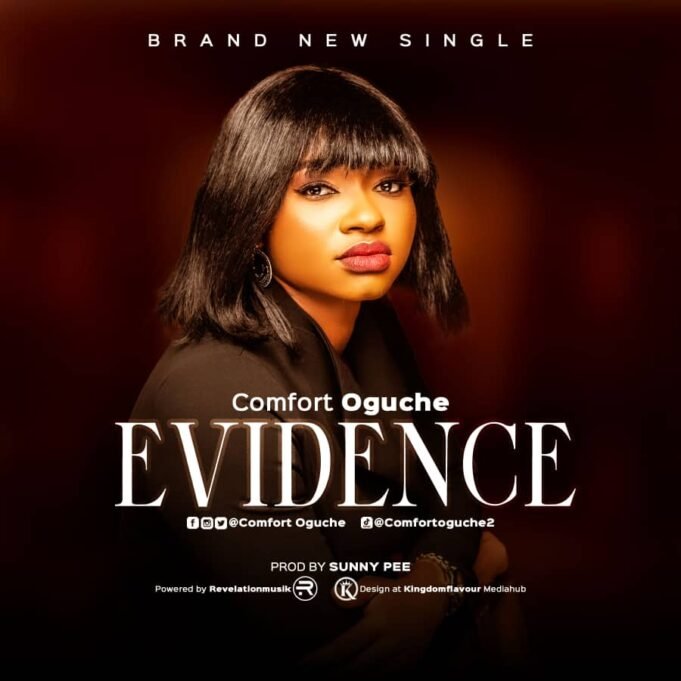 #SelahMusic: Comfort Oguche | Evidence Comfort Oguche | Evidence