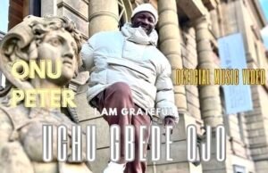 #SelahMusicVid: Onu Peter | Uchu Gbede Ojo ( I Am Grateful) Onu Peter | Uchu Gbede Ojo ( I Am Grateful)