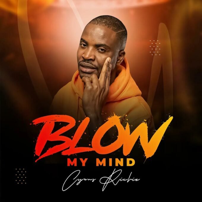 #SelahMusic: Cyrus Richie | Blow My Mind Cyrus Richie | Blow My Mind