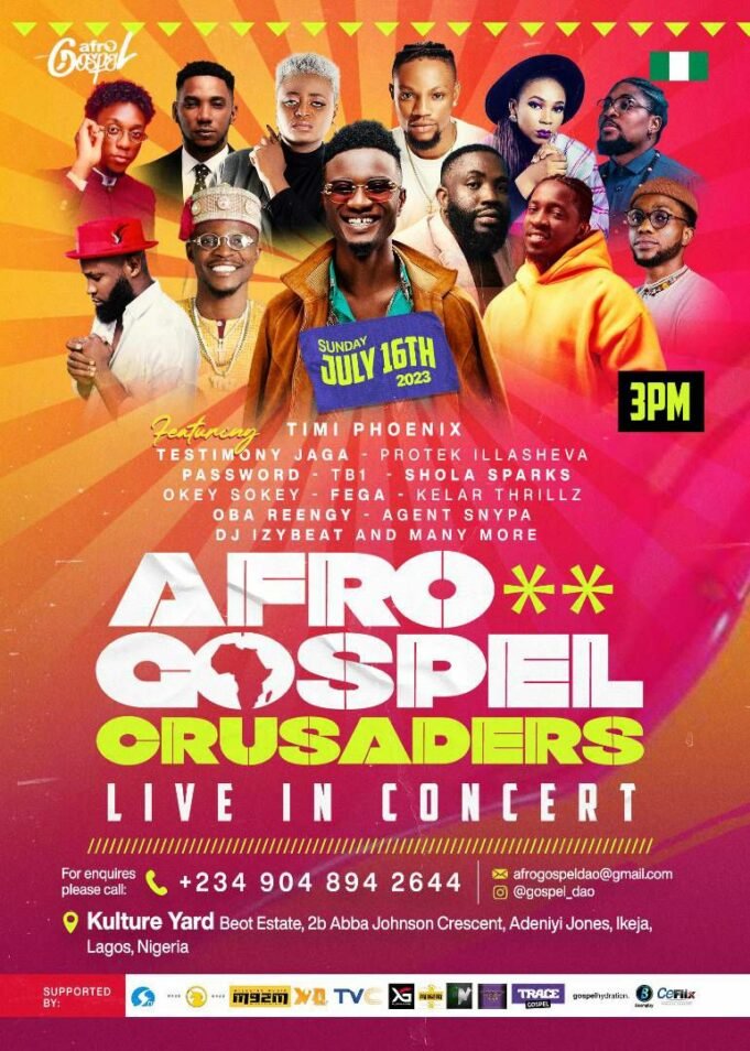 Timi Phoenix To Hosts Okey Sokay, CDO & More At “Afro Gospel Crusaders” Live In Concert | 16th July 2023 Timi Phoenix To Hosts "Afro Gospel Crusaders" Live In Concert
