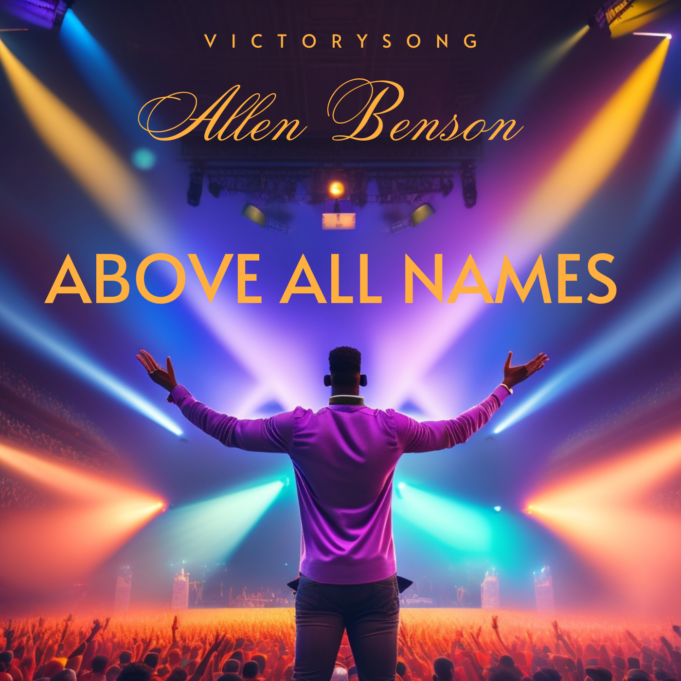 #SelahMusic: Allen Benson | Above All Names Allen Benson | Above All Names