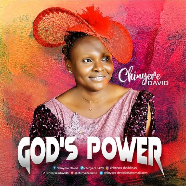 Chinyere David | God’s Power