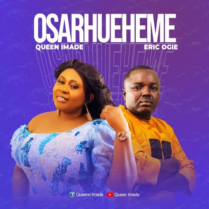 #SelahMusicVid: Queen Imade | Osarhueheme | Feat. Eric Ogie Queen Imade | Osarhueheme | Feat. Eric Ogie