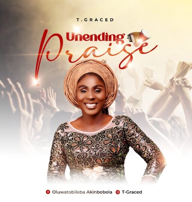 T-grace Unending Praise