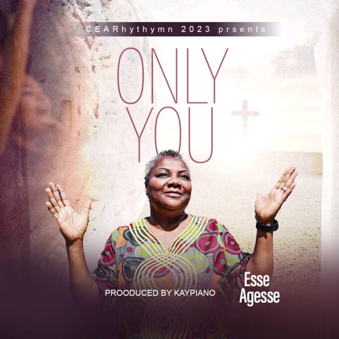 #SelahMusic: Lady Esse Agesse | Only You Lady Esse Agesse | Only You