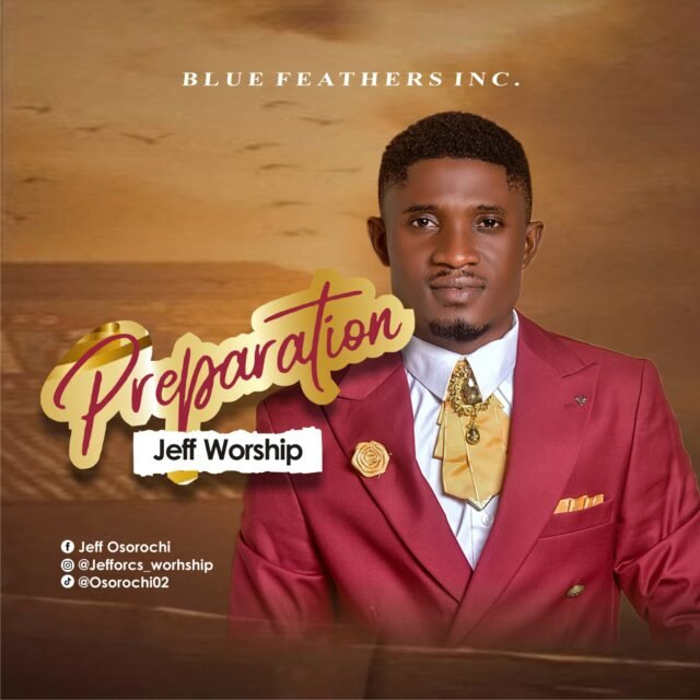 Jeff Worship | Preparations