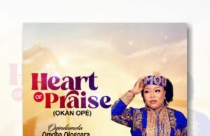 Oyindamola Ologoara Unveils “Heart of Praise” Album || @oyindamolaomooba Oyindamola Ologoara Unveils "Heart of Praise" Album