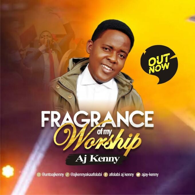 #SelahMusic: AJ Kenny | Fragrance Of My Worship AJ Kenny | Fragrance Of My Worship