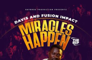 Gospel Group Davis & The Fusion Impact Shares “Miracle Happens” EP Gospel Group Davis & The Fusion Impact Shares “Miracle Happens” EP