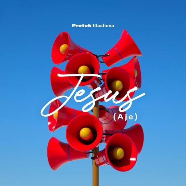 Protek Illasheva | Jesus (Aje)