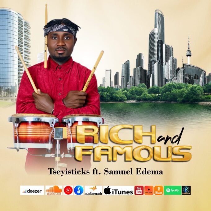 #SelahMusic: Tseyisticks | Rich And Famous | Feat. Samuel Edema. Tseyisticks | Rich And Famous | Feat. Samuel Edema.