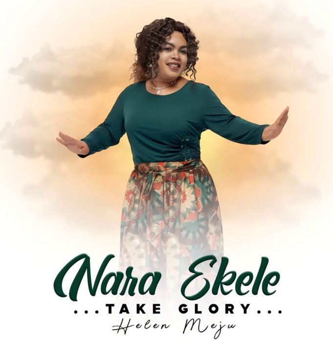 #SelahMusic: Helen Meju | Nara Ekele (Take Glory) || @helemeju Helen Meju | Nara Ekele (Take Glory)