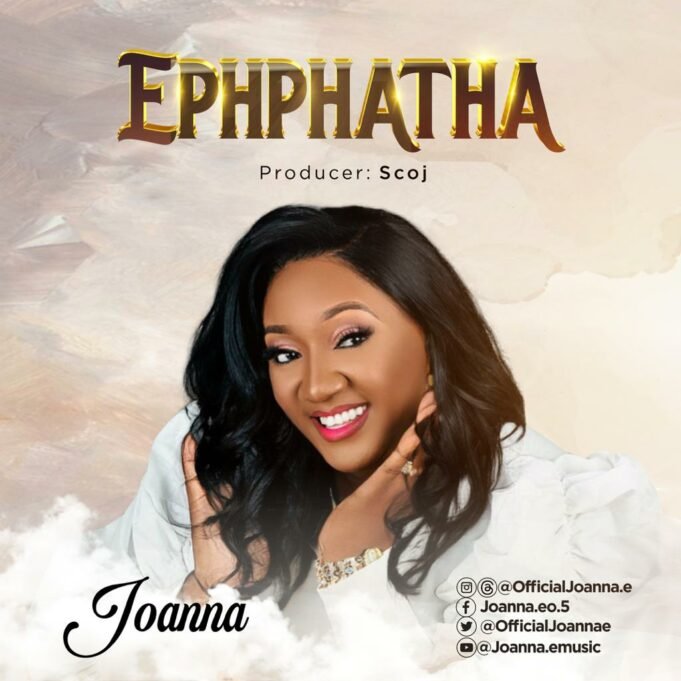 #SelahMusic: US-Based Nigerian Gospel Singer Joanna Releases Highly Anticipated New Single “Ephphatha” | @OfficialjoannaE #SelahMusic: US-Based Nigerian Gospel Singer Joanna Releases Highly Anticipated New Single "Ephphatha" | @OfficialjoannaE