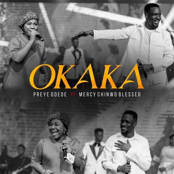 #SelahMusicVid: Preye Odede | Okaka | Feat. Mercy Chinwo