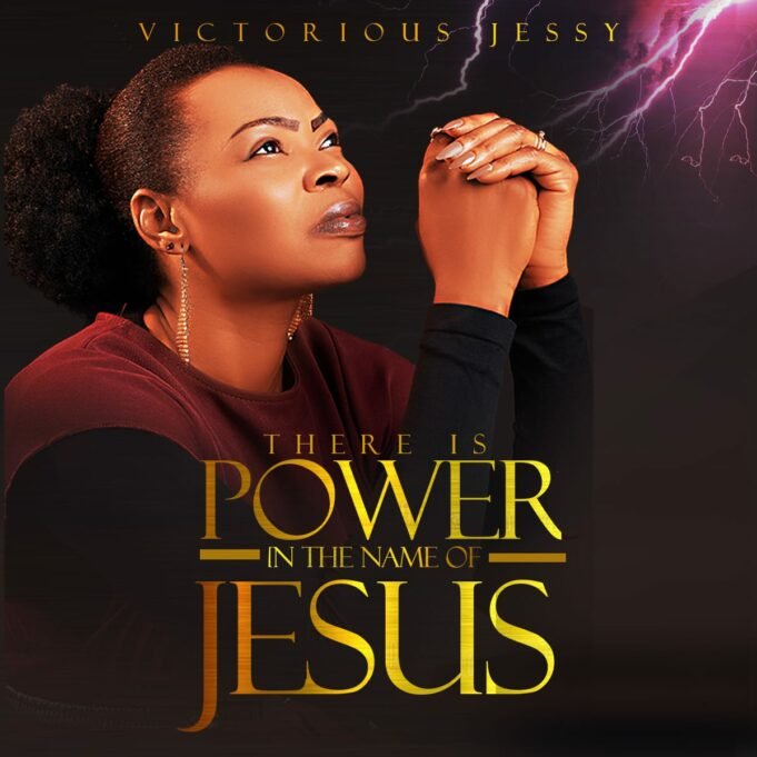 #SelahFresh: Victorious Jessy | There Is Power In The Name Of Jesus Victorious Jessy | There Is Power In The Name Of Jesus