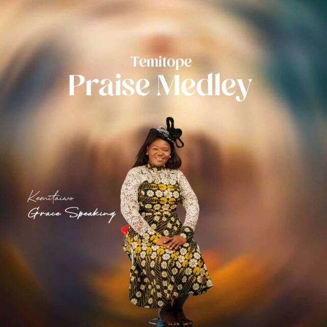 Kemitaiwo Grace Speaking | Praise Medley