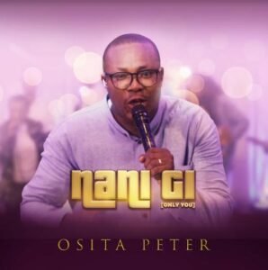 - New Music By Osita Peter Tagged Nani Gi