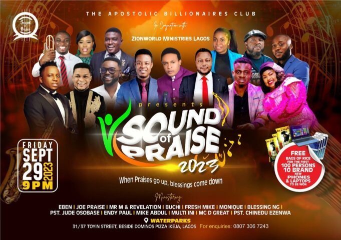 Mike Abdul, Buchi & More To Minister At The 2023 Edition Of “The Sound of Praise” Mike Abdul, Buchi & More To Minister At "The Sound of Praise"