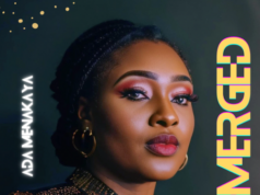 Nigerian Gospel Sensation Ada Menakaya Unveils Inspirational Album – ‘Emerged’ Nigerian Gospel Sensation Ada Menakaya Unveils Inspirational Album - 'Emerged'
