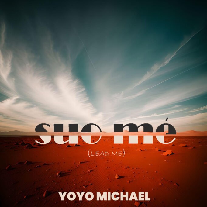 #SelahMusic: Yoyo Michael | Suo Me (Lead Me)
