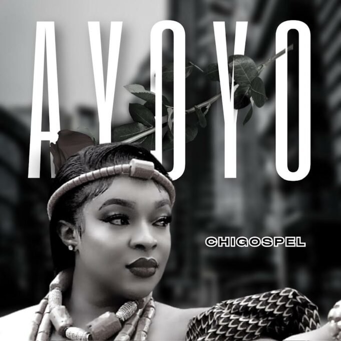 #SelahMusic: Chi-Gospel | Ayoyo Chi-Gospel | Ayoyo