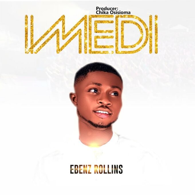 #SelahMusic: Ebenz Rollins | Imedi Ebenz Rollins | Imedi