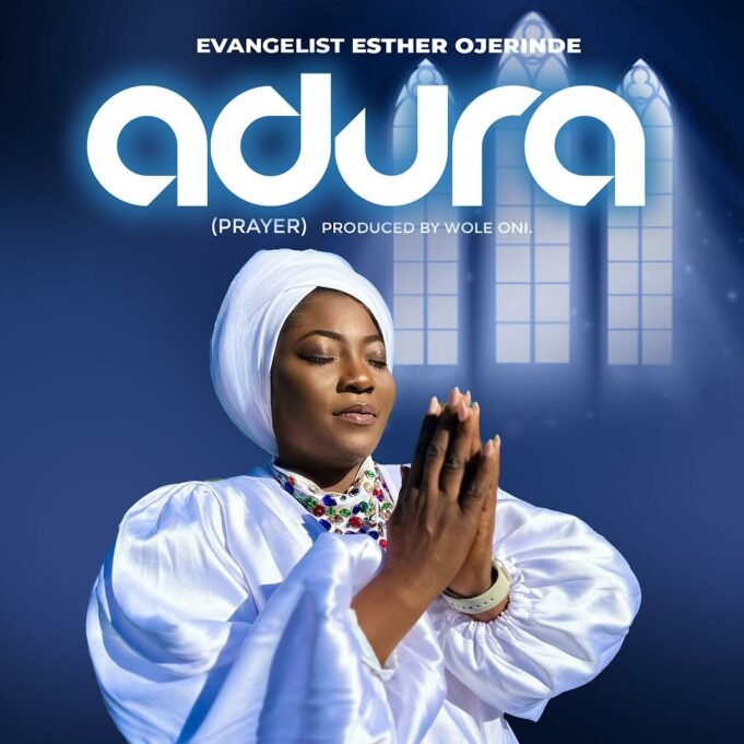 #SelahMusicVid: Evangelist Esther Ojerinde | Adura (Prayer) Evangelist Esther Ojerinde | Adura (Prayer)