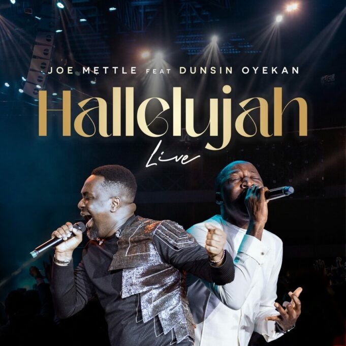 #SelahMusicVid: Joe Mettle | Hallelujah | Feat. Dunsin Oyekan (Live Video)
