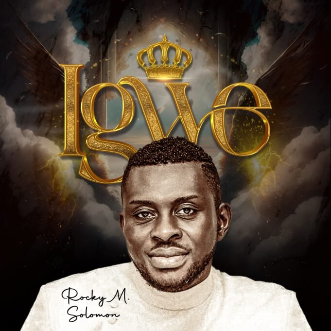 #SelahMusic: Rocky M Solomon | Igwe