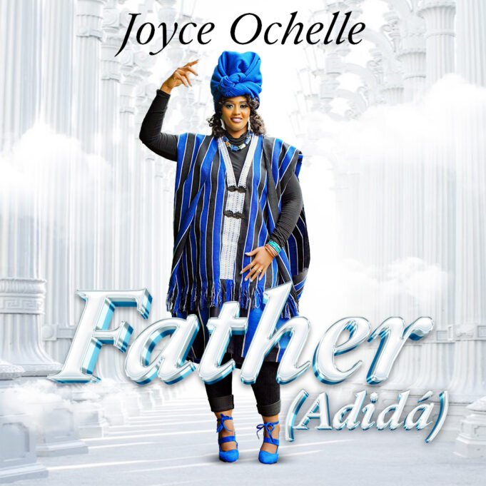 #SelahMusic: Joyce Ochelle | Father (Adida) | @joyceochelle