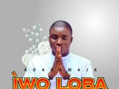 #SelahFresh: Adaramaja | Iwo Loba Adaramaja | Iwo Loba
