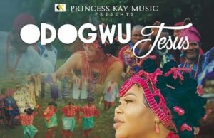 #SelahMusicVid: Princess Kay | Odogwu Jesus Princess Kay | Odogwu Jesus
