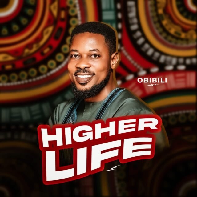 Obibili | Higher Life