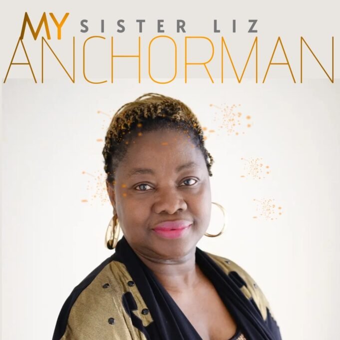 #SelahFresh: Sister Liz | My Anchorman Sister Liz | My Anchorman