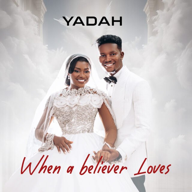 Gospel Sensation Yadah Shares "When A Believer Loves" EP