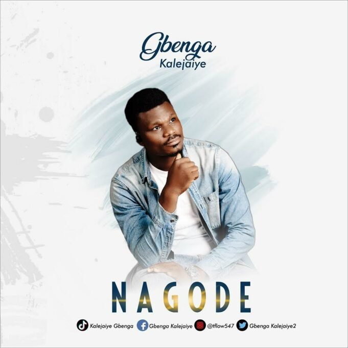 #SelahMusic: Gbenga Kalejaiye | Nagode Gbenga Kalejaiye | Nagode