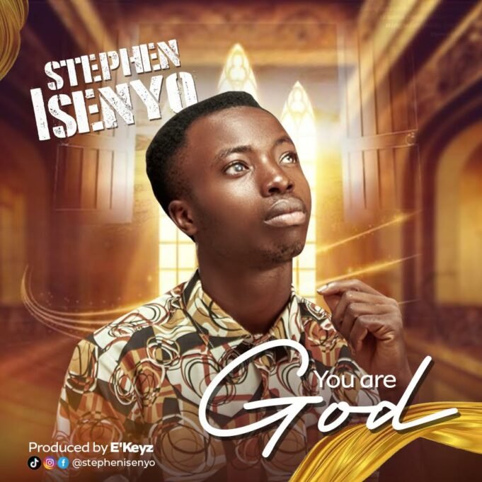 #SelahMusic: Stephen Isenyo | You Are God Stephen Isenyo | You Are God