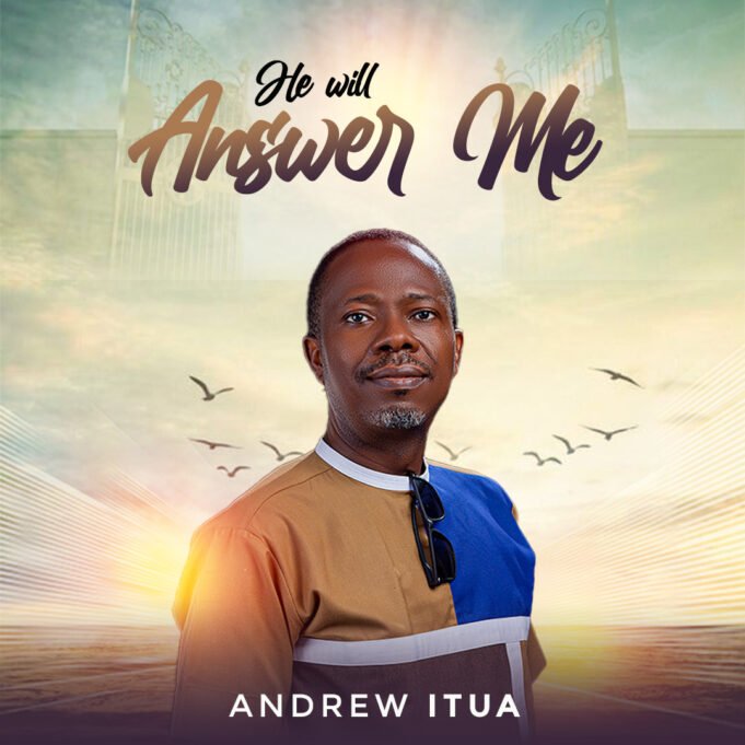 #SelahFresh: Andrew Itua | He Will Answer Me Andrew Itua | He Will Answer Me