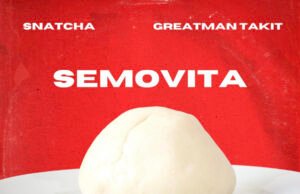 #SelahMusicVid: Snatcha x Greatman Takit | Semovita Snatcha x Greatman Takit | Semovit