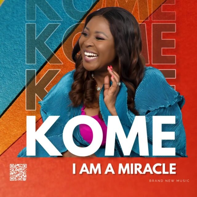 Kome Odigie | I Am A Miracle