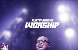 #SelahMusicVid: Austin Adigwe | Worship Austin Adigwe | Worship