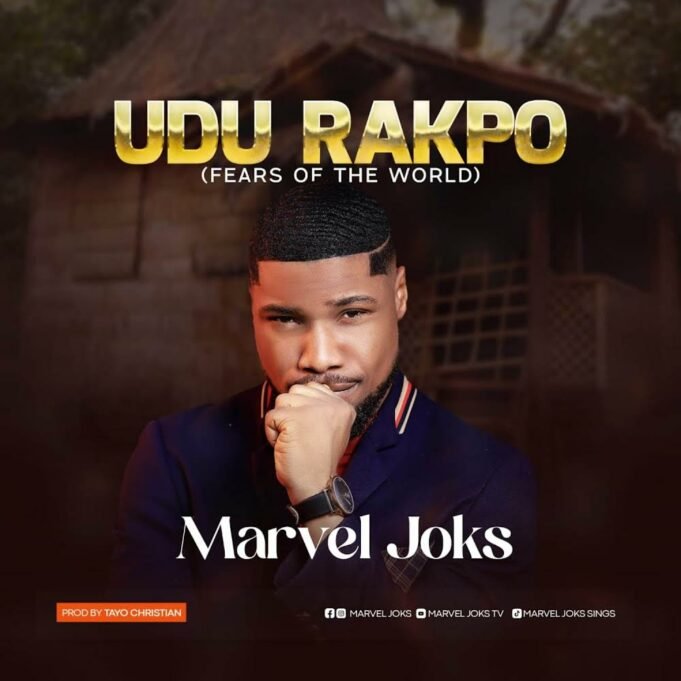 #SelahMusic: Marvel Joks | Udu Rakpo (Fears Of The World) Marvel Joks | Udu Rakpo (Fears Of The World