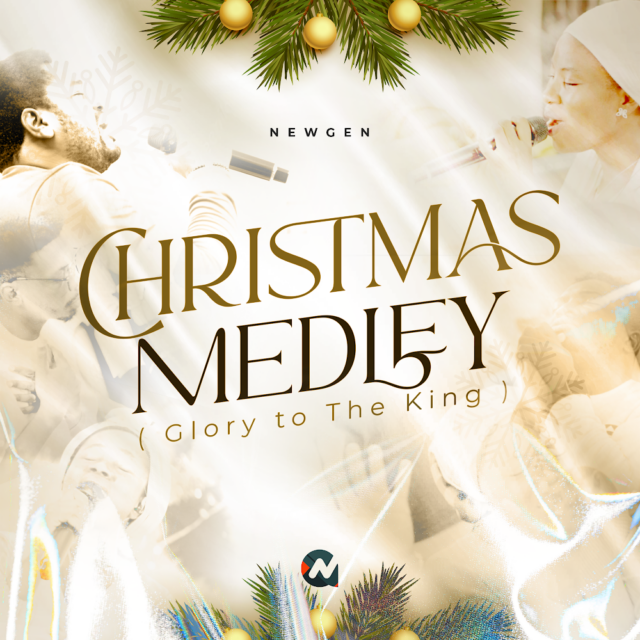 New Gen Worshippers | Christmas Medley (Glory to The King)