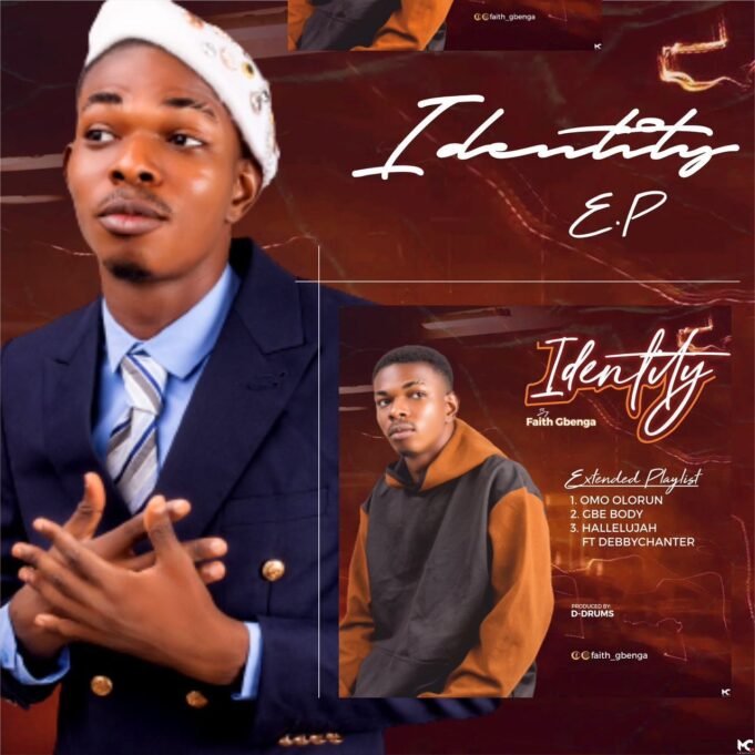 Gospel Act Faith Gbenga Shares New EP Gospel Act Faith Gbenga Shares New EP