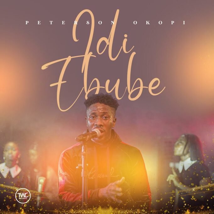 #SelahMusicVid: Peterson Okopi | Idi Ebube Peterson Okopi | Idi Ebube