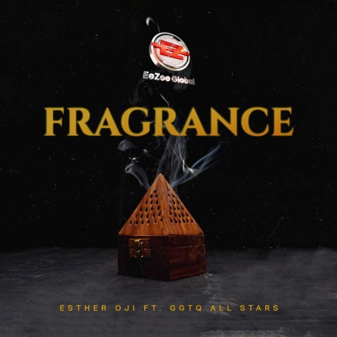 #SelahMusicVid: Esther Oji | Fragrance | Feat. GGTQ Allstars Fragrance By Esther Oji