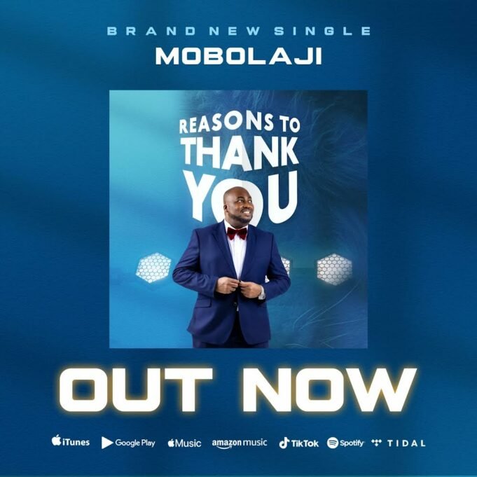 #SelahMusicVid: Mobolaji | Reasons To Thank You Mobolaji | Reasons To Thank You
