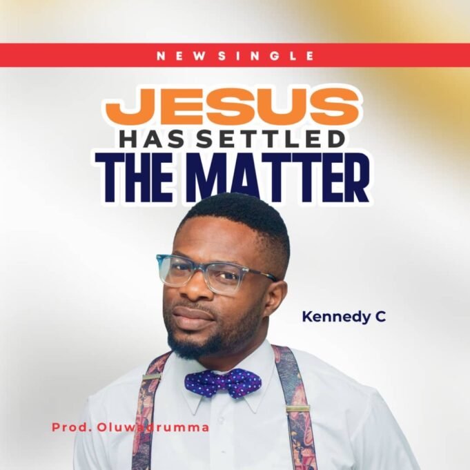 #SelahMusic: Kennedy C | Jesus Has Settled the Matter Kennedy C | Jesus Has Settled the Matter