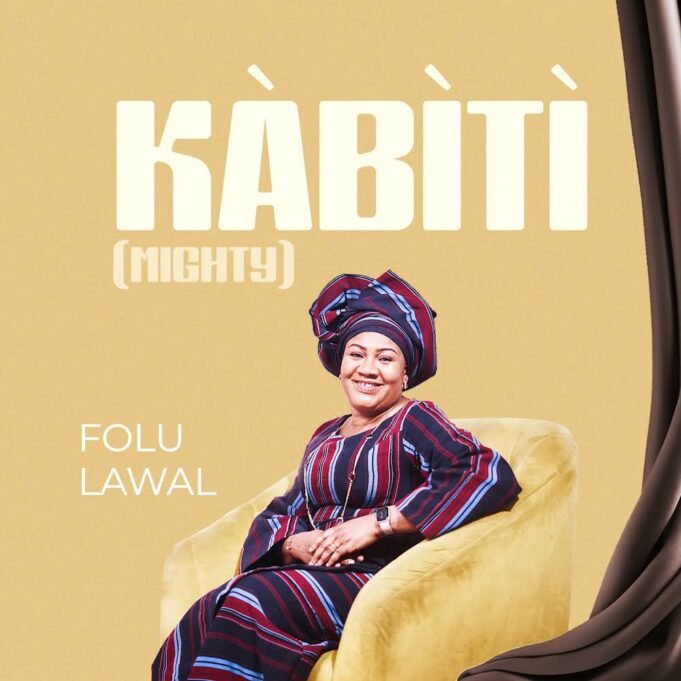 #SelahMusicVid: Folu Lawal | Kabiti (Mighty) Folu Lawal | Kabiti (Mighty)